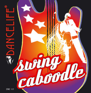 Dancelife Swing Caboodle [Tanzmusik CD]